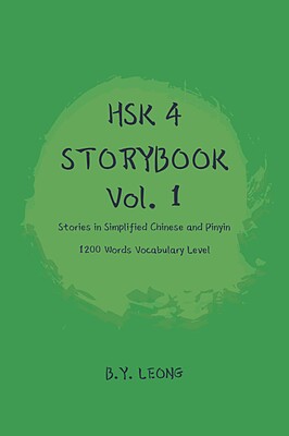 کتاب داستان سطح HSK چهار HSK 4 Storybook Vol 1 Stories in Simplified Chinese and Pinyin, 1200 Word Vocabulary Level