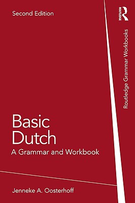 کتاب هلندی Basic Dutch (Routledge Grammar Workbooks) 2nd Edition