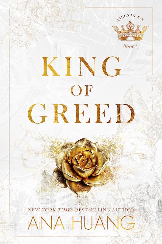 رمان انگلیسی King Of Greed کتاب پادشاه حرص و طمع اثر آنا هوانگ ANA HUANG