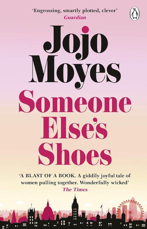رمان انگلیسی Someone Else’s Shoes کتاب کفش‌های یک نفر دیگر اثر جوجو مویز Jojo Moyes