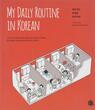 کتاب کره ای My Daily Routine In Korean