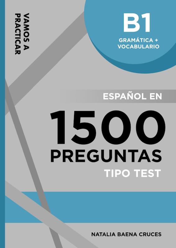 کتاب تست B1 اسپانیایی Español en 1500 preguntas B1