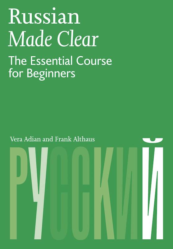 کتاب خودخوان روسی Russian Made Clear: The Essential Course for Beginners