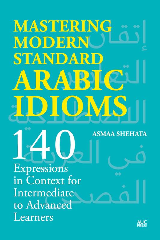 کتاب اصطلاحات عربی Mastering Modern Standard Arabic Idioms