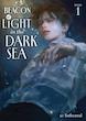 کتاب BEACON OF LIGHT IN THE DARK (Novel) ناول جدید از Seven Seas