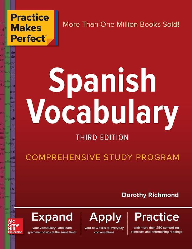 کتاب آموزش لغات اسپانیایی Practice Makes Perfect Spanish Vocabulary Third Edition از فروشگاه کتاب سارانگ