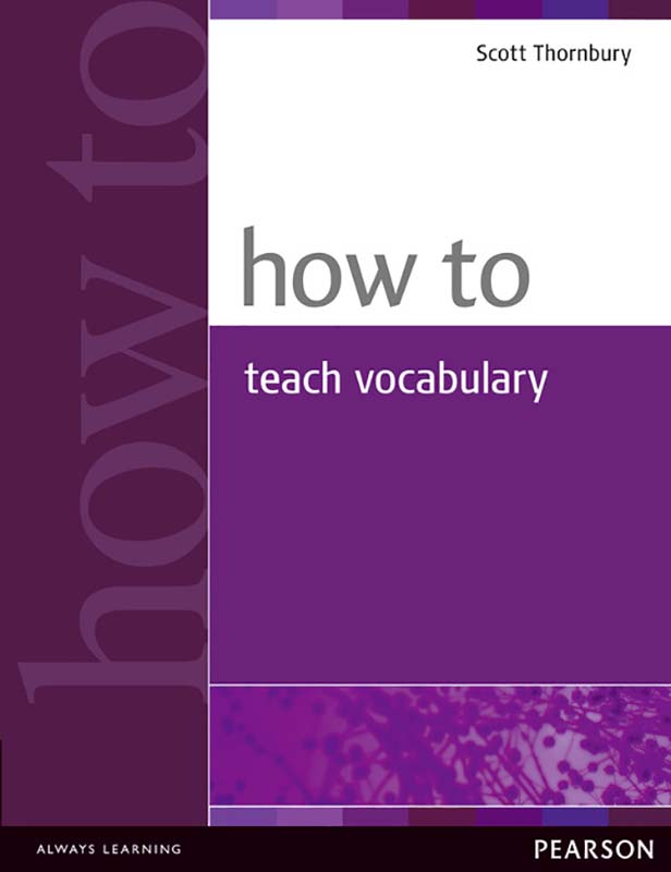 کتاب چگونه لغات انگلیسی را تدریس کنیم How to Teach Vocabulary 