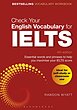 کتاب زبان چک یور انگلیش وکبیولری فور آیلتس Check Your English Vocabulary for IELTS از فروشگاه کتاب سارانگ
