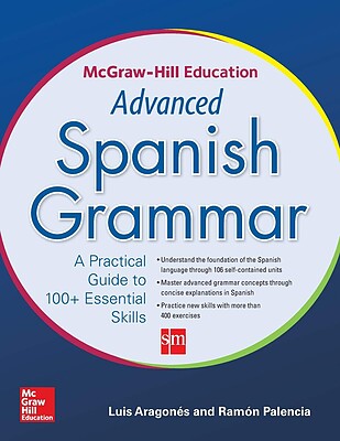 کتاب گرامر پیشرفته اسپانیایی McGraw Hill Education Advanced Spanish Grammar از فروشگاه کتاب سارانگ