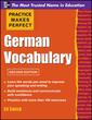 کتاب لغات آلمانی جرمن وکبیولری Practice Makes Perfect German Vocabulary از فروشگاه کتاب سارانگ