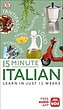 کتاب آموزش ایتالیایی در 15 دقیقه 15Minute Italian از فروشگاه کتاب سارانگ