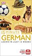 کتاب آموزش آلمانی در 15 دقیقه 15Minute German از فروشگاه کتاب سارانگ