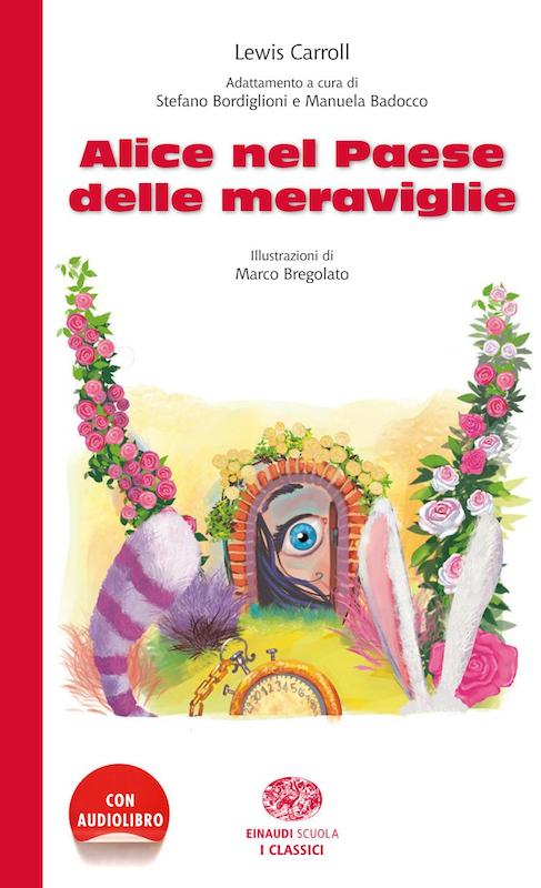 کتاب داستان آلیس در سرزمین عجایب به ایتالیایی Alice Nel Paese Delle Meraviglie از فروشگاه کتاب سارانگ