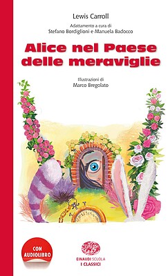 کتاب داستان آلیس در سرزمین عجایب به ایتالیایی Alice Nel Paese Delle Meraviglie از فروشگاه کتاب سارانگ
