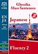 کتاب آموزش لغات و عبارات ژاپنی فلوانسی Glossika Mass Sentences Japanese Fluency 2 از فروشگاه کتاب سارانگ