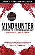 کتاب Mindhunter رمان انگلیسی شکارچی ذهن اثر جان ای داگلاس و مارک اولشاکر John E. Douglas, Mark  از فروشگاه کتاب سارانگ