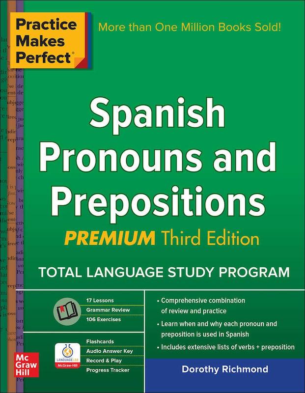 کتاب ضمایر و حروف اضافه اسپانیایی Practice Makes Perfect Spanish Pronouns and Prepositions از فروشگاه کتاب سارانگ