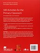 خرید کتاب انگلیسی 500Activities for the Primary Classroom از فروشگاه کتاب سارانگ