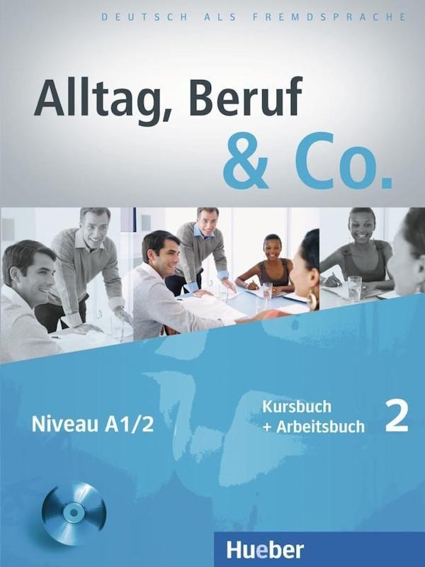 کتاب زبان آلمانی Alltag Beruf & Co 2 Kursbuch + Arbeitsbuch
