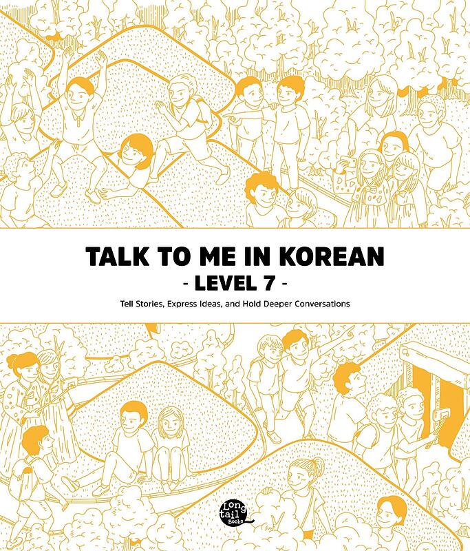 دانلود پی دی اف کتاب کره ای Talk To Me In Korean Level 7 EBOOK
