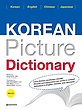 دیکشنری تصویری کره ای به انگلیسی چینی ژاپنی Korean Picture Dictionary Korean-English-Chinese-Japanese از فروشگاه کتاب سارانگ