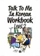 دانلود پی دی اف کتاب کره ای Talk To Me In Korean Workbook Level 2 EBOOK
