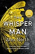 کتاب The Whisper Man رمان انگلیسی نجواگر اثر الکس نورث Alex North از فروشگاه کتاب سارانگ