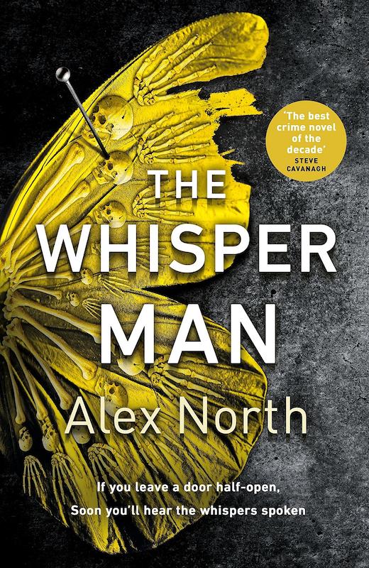 کتاب The Whisper Man رمان انگلیسی نجواگر اثر الکس نورث Alex North از فروشگاه کتاب سارانگ