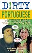 خرید کتاب اصطلاحات پرتغالی Dirty Portuguese Everyday Slang از فروشگاه کتاب سارانگ