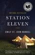  کتاب Station Eleven رمان انگلیسی ایستگاه یازده اثر امیلی سنت جان مندل Emily St. John Mandel