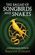 کتاب The Ballad Of Songbirds And Snakes رمان انگلیسی تصنیف مرغان آوازه‌خوان و مارها اثر سوزان کالینز Suzanne Collins از فروشگاه کتاب سارانگ