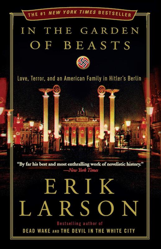 کتاب In the Garden of Beasts رمان انگلیسی در باغ حیوانات اثر اریک لارسن Erik Larson از فروشگاه کتاب سارانگ