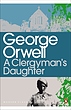 کتاب A Clergymans Daughter رمان انگلیسی دختر کشیش اثر جورج اورول George Orwell از فروشگاه کتاب سارانگ