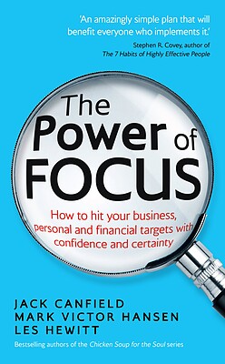 کتاب The Power Of Focus قدرت تمرکز اثر  Jack Canfield, Mark Hansen, Leslie Hewitt از فروشگاه کتاب سارانگ