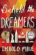 کتاب Behold the Dreamers رمان انگلیسی  رویای آمریکایی اثر ایمبولو امبیو Imbolo Mbue از فروشگاه کتاب سارانگ