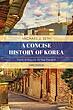 خرید کتاب کره ای A Concise History of Korea From Antiquity to the Present از فروشگاه کتاب سارانگ