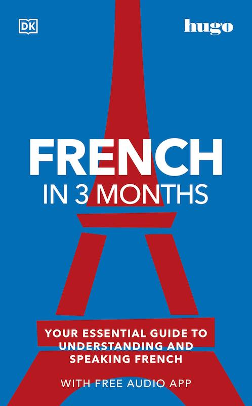 خرید کتاب فرانسه در سه ماه French in 3 Months with Free Audio App