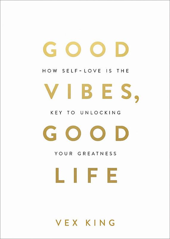 کتاب Good Vibes Good Life کتاب احساس خوب، زندگی خوب اثر وکس کینگ Vex King