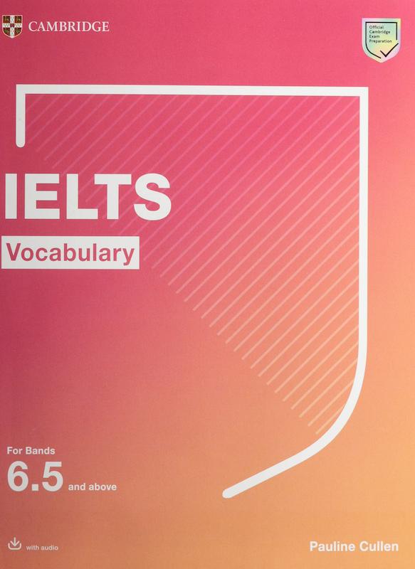 کتاب لغات آیلتس کمبریج  Cambridge IELTS Vocabulary 6.5 +CD