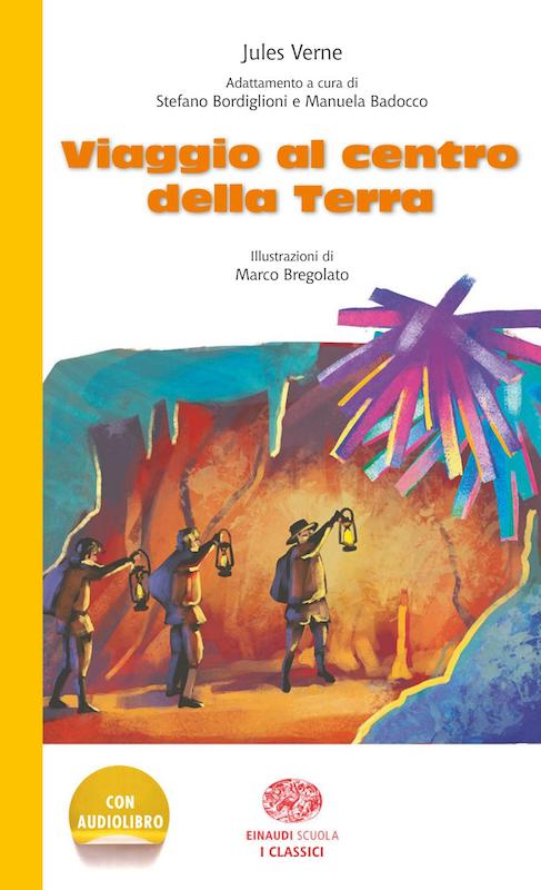 کتاب داستان ایتالیایی Viaggio al centro della terra از فروشگاه کتاب سارانگ