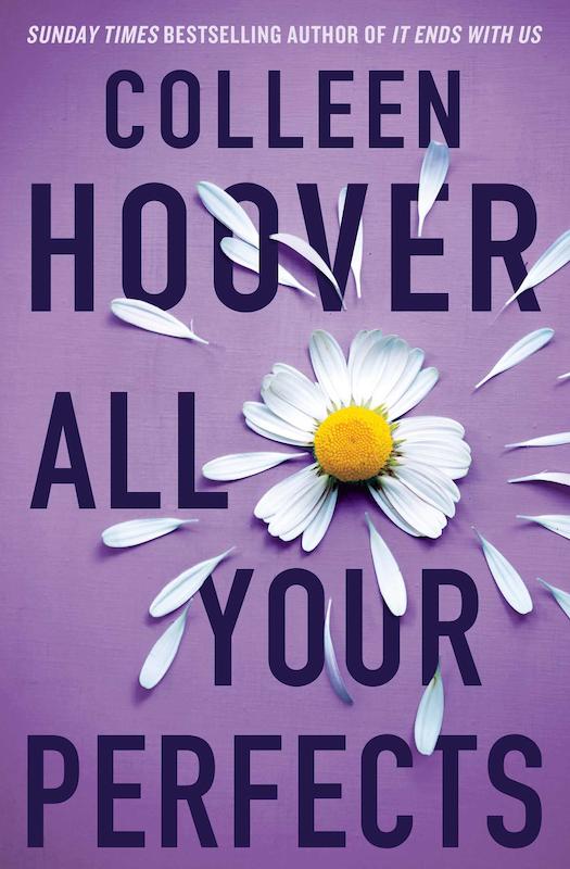 کتاب All Your Perfects رمان انگلیسی همه ایده های شما اثر کالین هوور Colleen Hoover از فروشگاه کتاب سارانگ