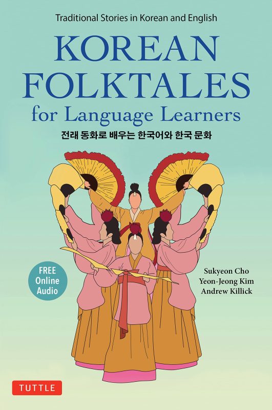 دانلود pdf کتاب کره ای Korean Folktales for Language Learners Traditional Stories in English and Korean