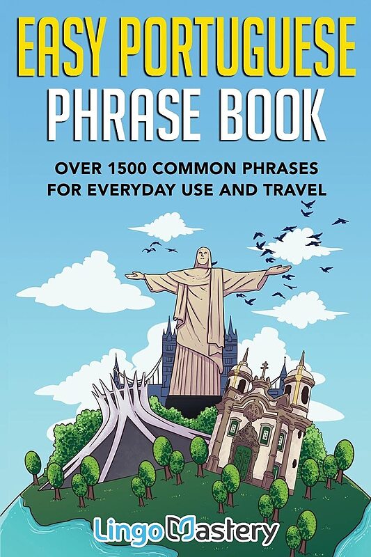 کتاب عبارات آسان پرتغالی Easy Portuguese Phrase Book Over 1500 Common Phrases For Everyday Use And Travel