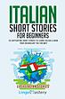 کتاب ایتالیایی Italian Short Stories for Beginners