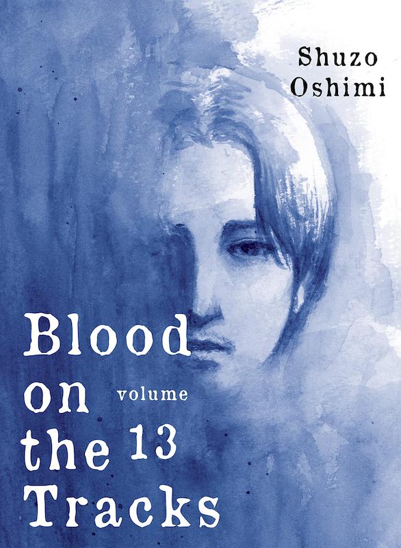 خرید مانگا Blood on the Tracks مانگای رد پایی از خون به زبان انگلیسی