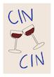 Cin Cin Print