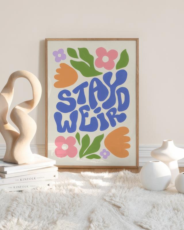 تابلو Flowers Stay Weird