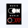 تابلوی طرح Music ON World OFF