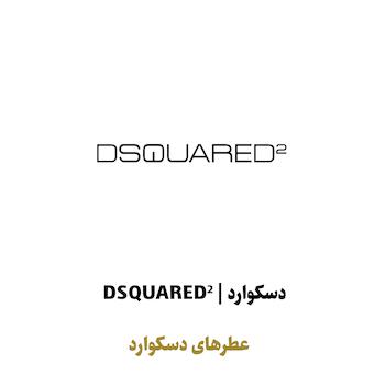 عطرهای دی اسکوارد ۲ در سراد