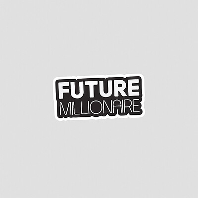 استیکر متنی میلیونر آینده! Future Millionaire